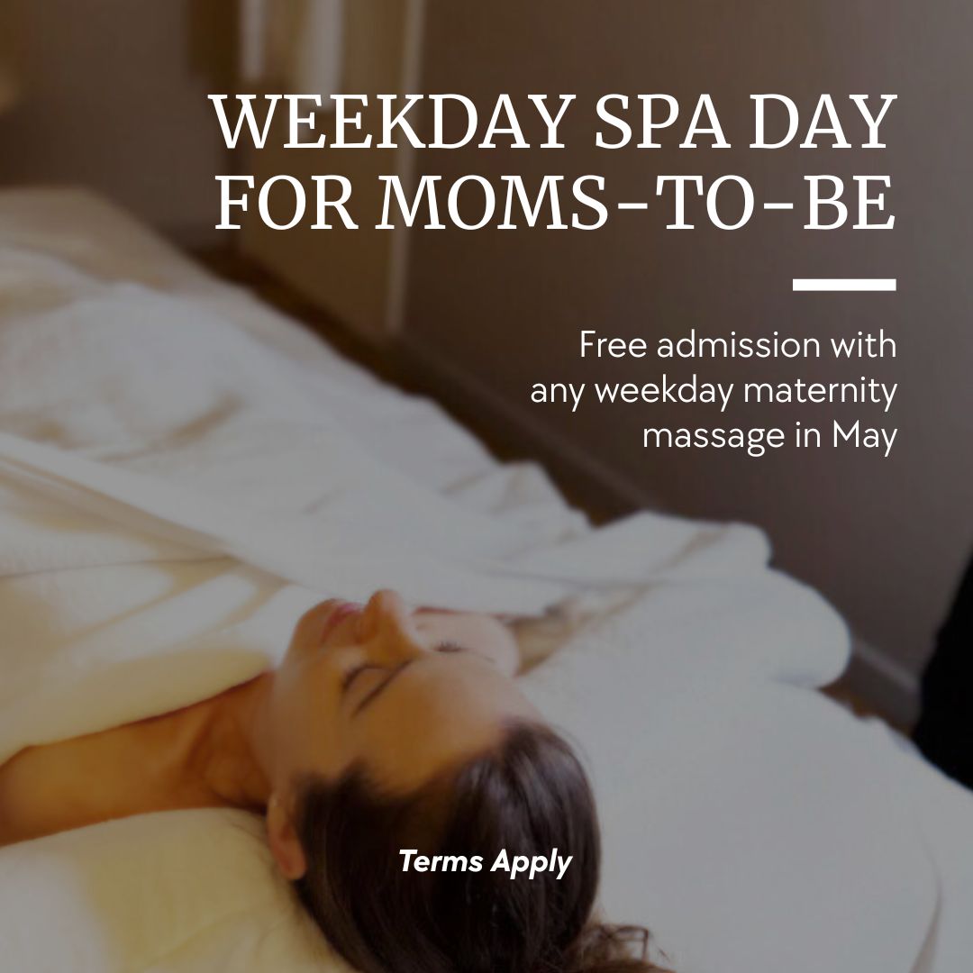 2025 Weekday Spa Day for Moms-to-Be