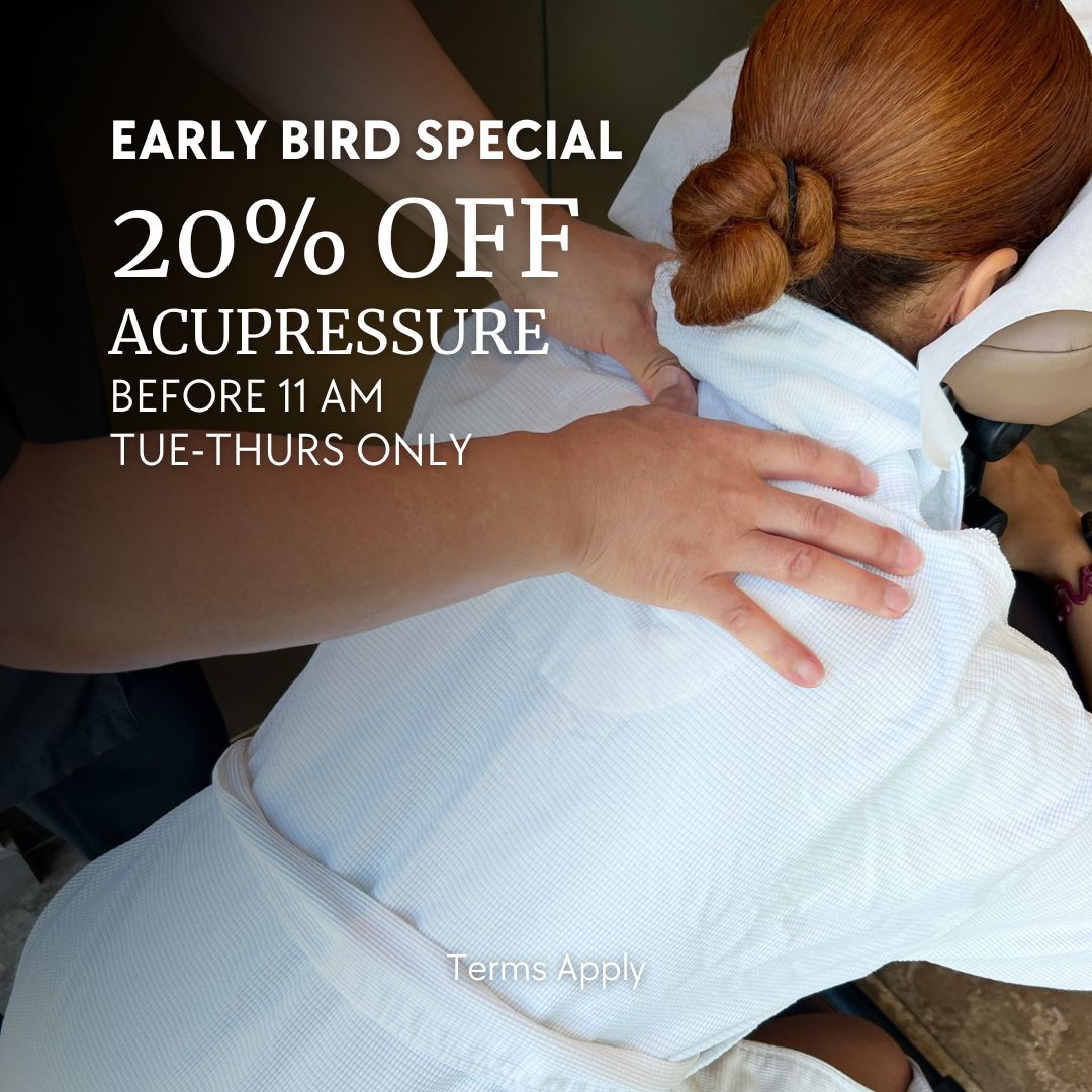 Early Bird Acupressure Special